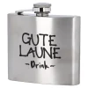 Flachmann Spruch, Gute Laune, 150 Ml